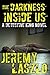 The Darkness Inside Us (A Detective King Suspense Thriller) (A Detective King Novel Book 3)