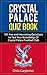 Crystal Palace Quiz Book: 2...