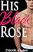 His Black Rose