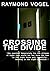 Crossing The Divide