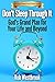 Don't Sleep Through It: God's Grand Plan for Your Life and Beyond (Real World Real Word Books Book 1)