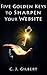 Five Golden Keys to Sharpen Your Website