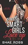 Lace Up by Shae Ross