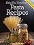 Pasta Recipes: Mouth-Wateri...