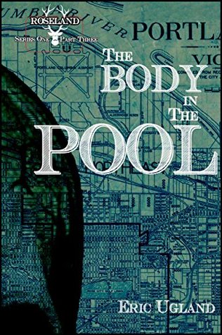 The Body In The Pool (Roseland #3)