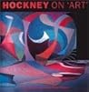 Hockney on 'Art': Conversations with Paul Joyce