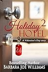Holiday Hotel 2: A Valentine's Day Story Book cover for Holiday Hotel 2: A Valentine's Day Story