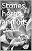 Stones, herbs and oils.: Th...