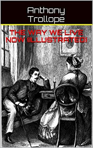 The Way We Live Now