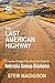 The Last American Highway: ...
