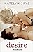 Desire (Desire, #1)