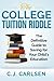 The College Tuition Riddle:...
