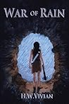 War of Rain by H.W. Vivian