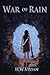 War of Rain by H.W. Vivian