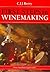 First Steps in Winemaking by Cyril J.J. Berry