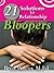 21 Solutions To 21 Relationship Bloopers by Brett  Wilcox