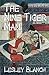 The Nine Tiger Man: A Satirical Romance