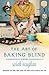 The Art of Baking Blind by Sarah Vaughan