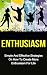 ENTHUSIASM: Simple And Effe...