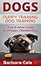 Dogs: Puppy Training, Dog T...