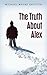 The Truth About Alex (Montana Marrenger)
