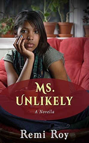 Ms. Unlikely: A Novella (Kindle Edition)