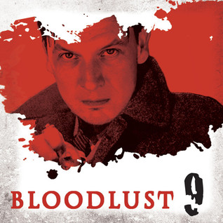 Bloodlust 9 (Dark Shadows: Bloodlust, #1.9)