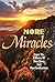 More Miracles