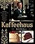 Kaffeehaus by Rick Rodgers