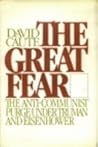 The Great Fear: The Anti-communist Purge under Truman & Eisenhower The Great Fear: The Anti-communist Purge under Truman & Eisenhower