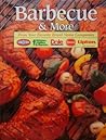 Barbecue & More : From Your Favorite Brand Name Recipes