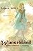 Wunschkind by Liesel Appel