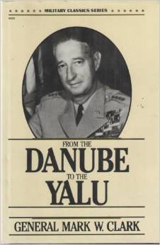 From the Danube to the Yalu (Military Classics Series)