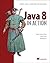 Java 8 in Action: Lambdas, streams, and functional-style programming