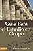 Guía para el estudio en grupo