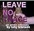 Leave No Trace: an erotic odyssey