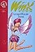 Le sacrifice de Tecna (Winx Club #21)