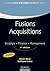 Fusions Acquisitions: Stratégie, Finance, Management