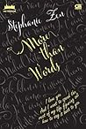 More Than Words by Stephanie Zen