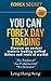 Forex Candlestick Color Basic Day Trading: Simple Candlestick Body Color Trading (Forex Candlestick Color Trade Book 2)