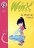 Le Miroir de Vérité (Winx Club #18)