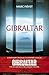 Gibraltar (Documents) (French Edition)