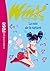 La voix de la nature (Winx Club #4)