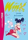 La voix de la nature (Winx Club #4)