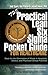 The Practical Lean Six Sigma Pocket Guide for Healthcare - To... by Todd Sperl