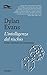 L'intelligenza del rischio: Come convivere con l'incertezza