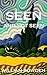 Seen And Not Seen (The Veil, #1)