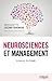 Neurosciences et management: Le pouvoir de changer (Efficacité du manager) (French Edition)