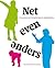 Net even anders: over gezinnen met biologisch eigen en adoptiekinderen (Dutch Edition)
