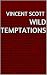 Wild Temptations: A Paranor...
